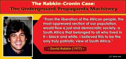 The Rabkin-Cronin Case: The Underground Propaganda Machinery