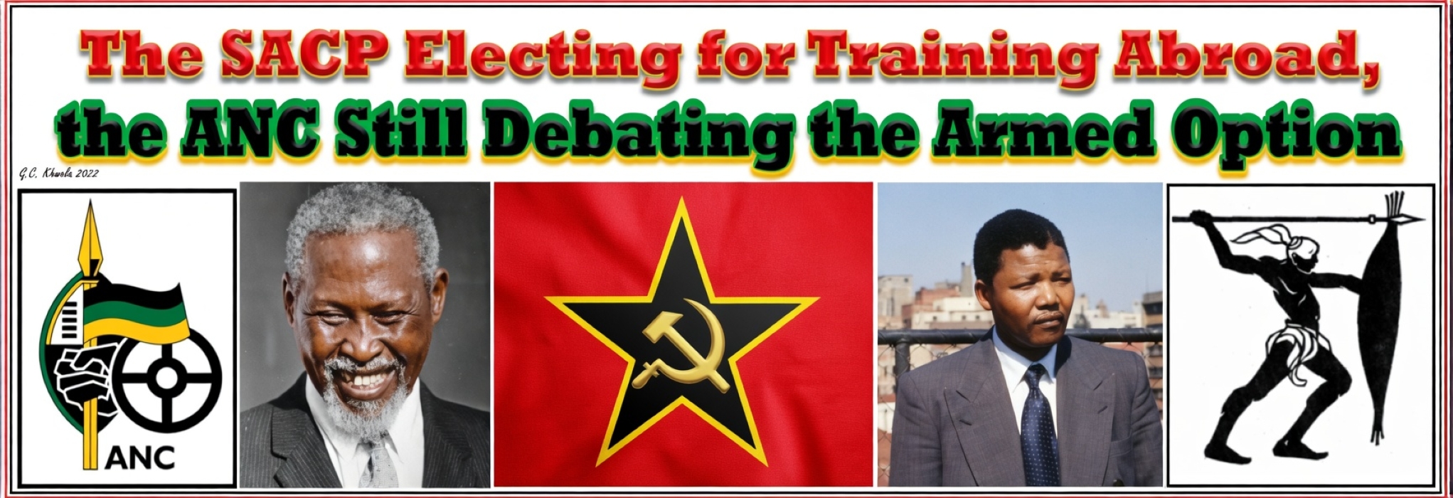 You are currently viewing The SACP Electing for Training Abroad, the ANC Debating the Armed Option