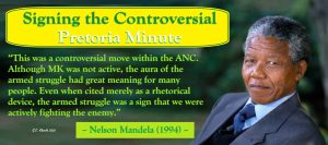 Signing the Controversial Pretoria Minute